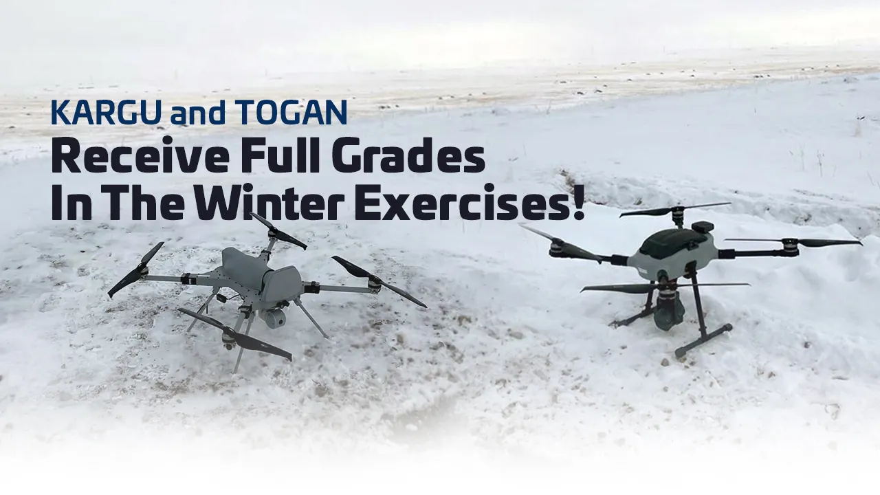 KARGU AND TOGAN WINTER EXERCISES